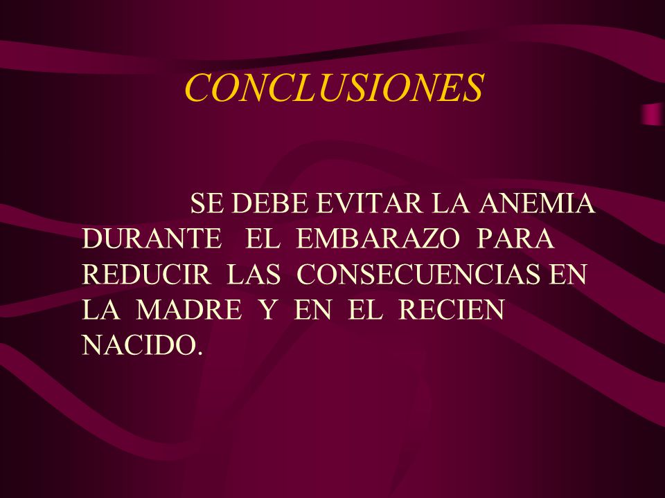 Se anemia la a el embarazo debe que durante